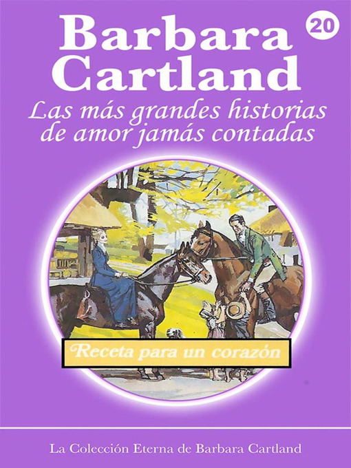 Title details for 20. Receta para un Corazón by Barbara Cartland - Available